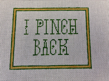 "I Pinch Back"