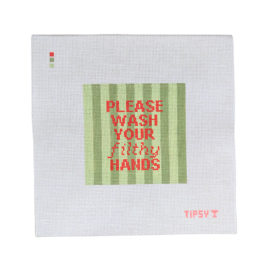 Pre-Order: Wash Your Filthy Hands Needlepoint Canvas