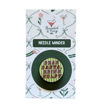 Dear Santa, Bring NDLPT Needle Minder